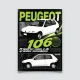 Poster Peugeot 106 phase 1 blanche style retro années 90